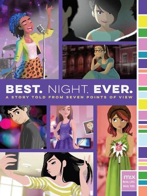 cover image of Best. Night. Ever.: a Story Told from Seven Points of View